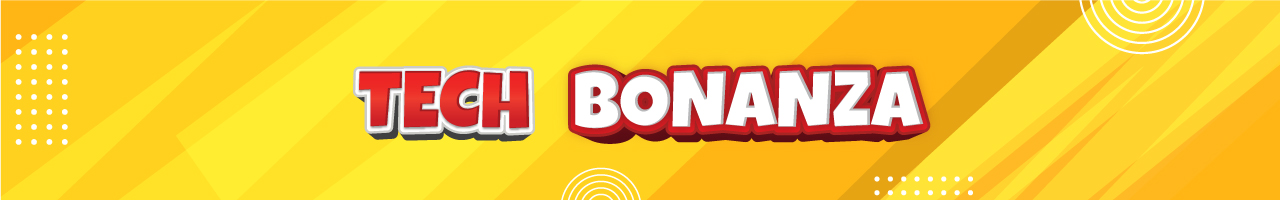 Tech Bonanza Tech Bonanza