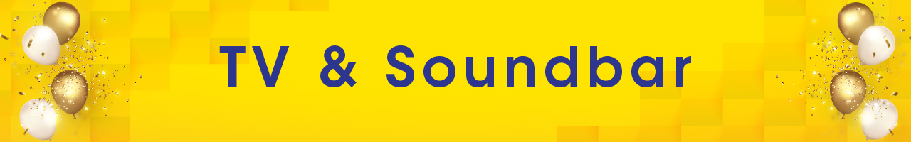 TV & SOUNDBAR
