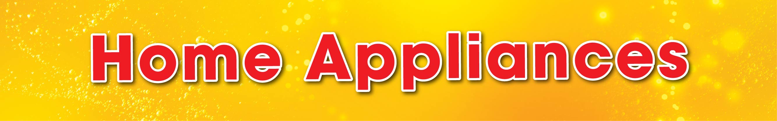 HOME APPLIANCES