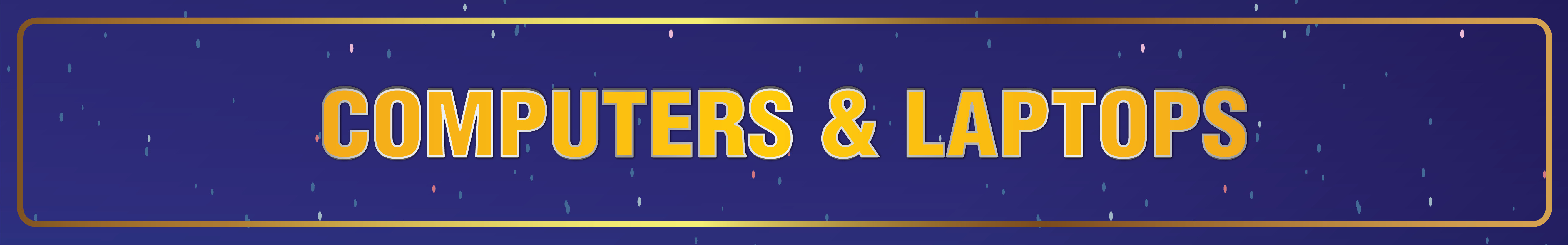 Computers & Laptops