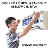 SERVICE CONTRACT SRV 1 YR 2 TIMES - 4 FANCOILS  (BELOW 24K BTU)