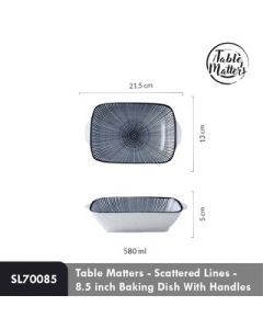 SCATTERED LINES BAKING DISH/HD SL70085-8.5INCH