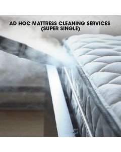 MATTRESS CLEANING CLEANING ADHOC - SUPER SINGLE