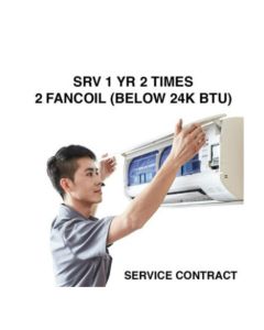 SERVICE CONTRACT SRV 1 YR 2 TIMES - 2 FANCOILS (BELOW 24K BTU)