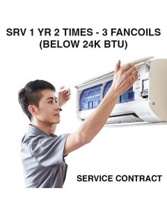 SERVICE CONTRACT SRV 1 YR 2 TIMES - 3 FANCOILS (BELOW 24K BTU)