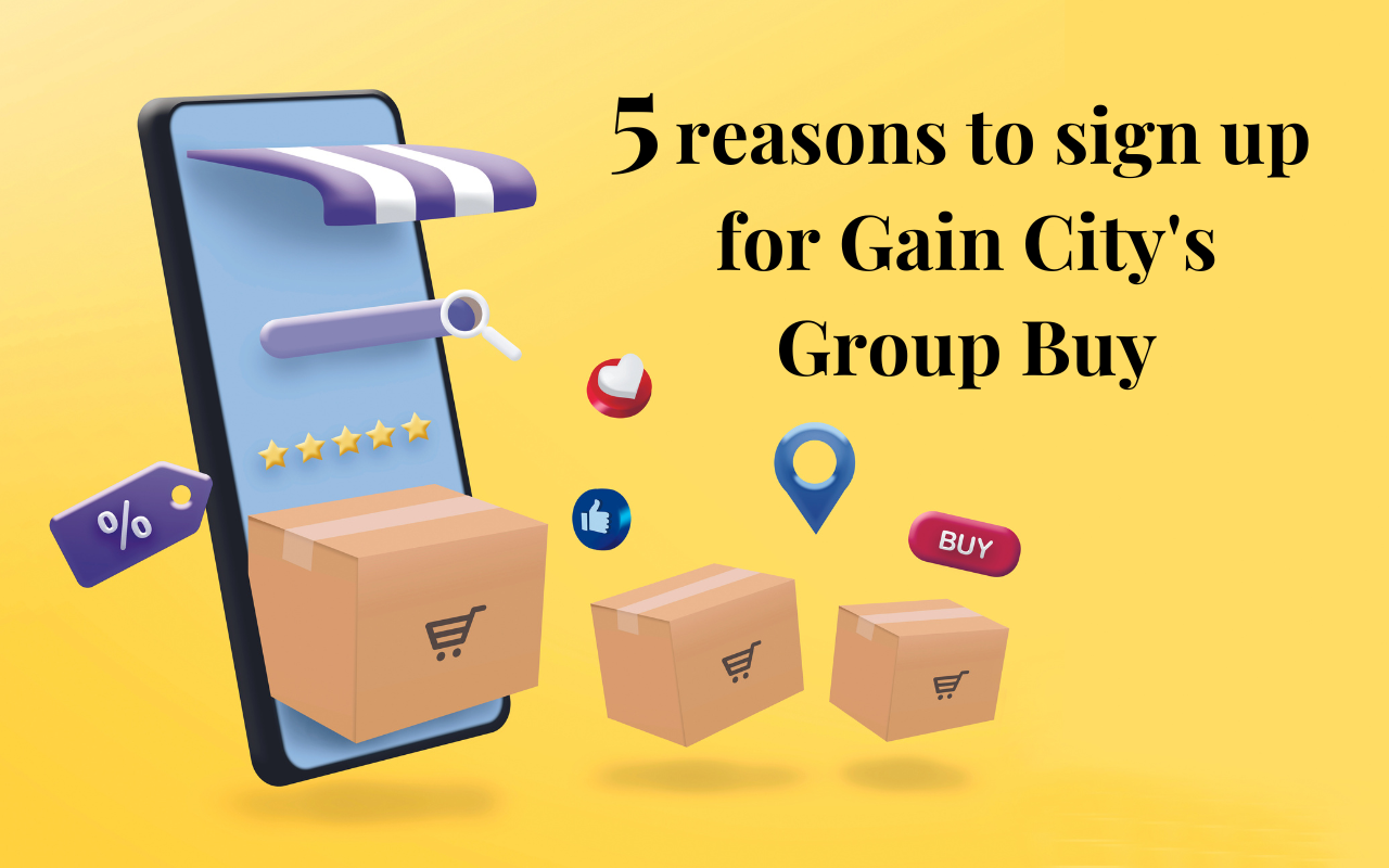 5 Reasons to Sign Up for Gain City's Group Buy