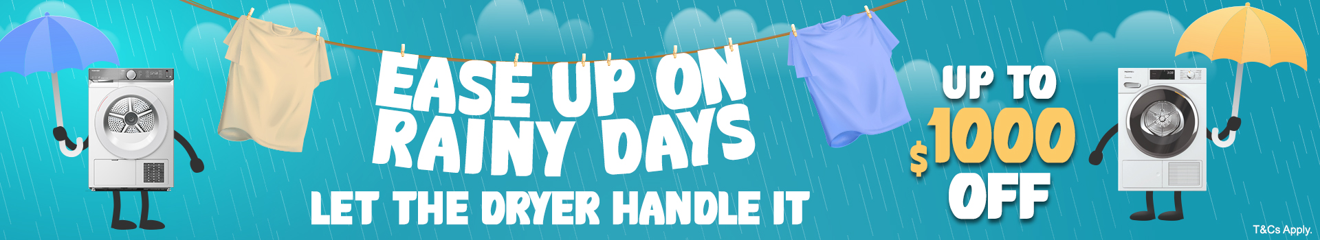 Rainy Dryer Campaign