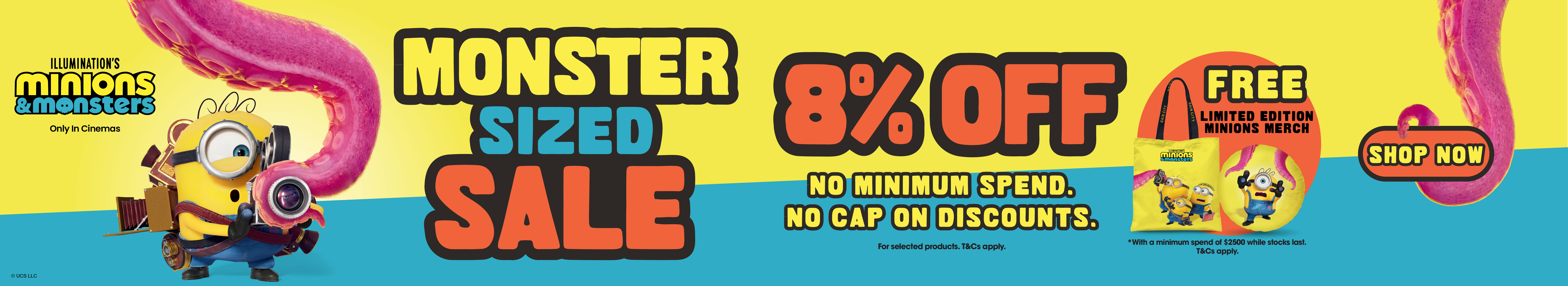 MONSTER SIZED SALE