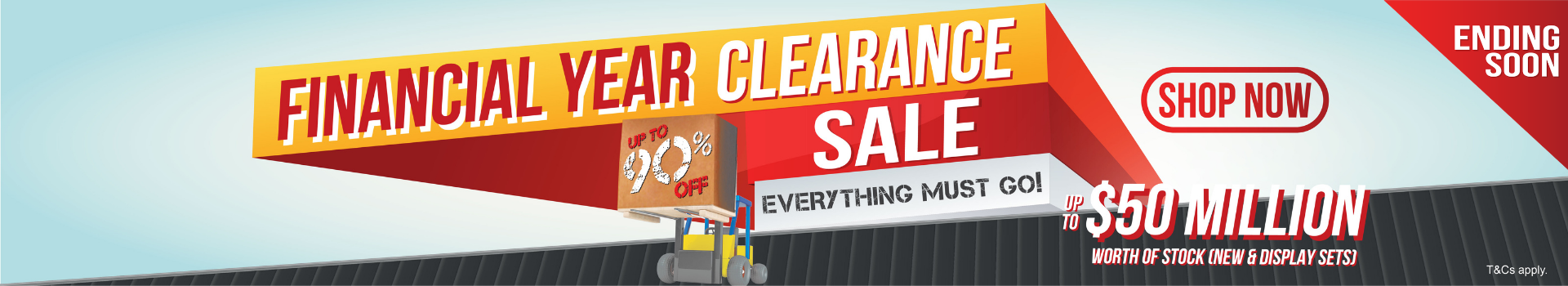 Financial Year Clearance Sale Ending Soon